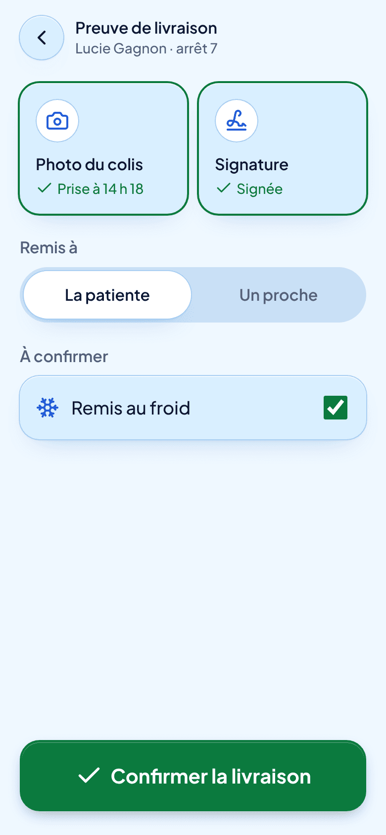 L'app du livreur : la preuve de livraison, avec la photo, la signature et à qui le colis est remis.